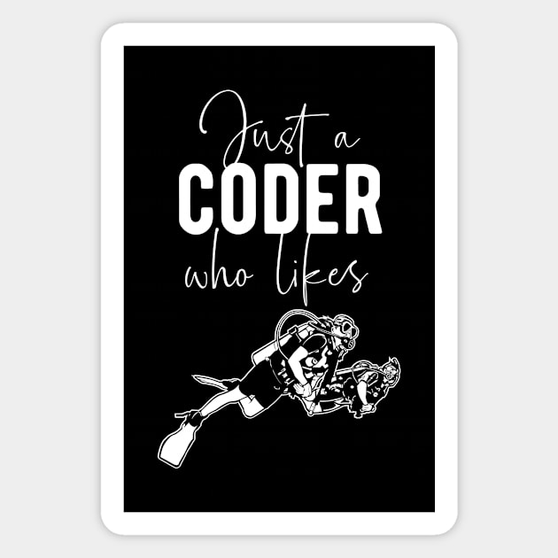 Coder Diving - Scuba Diver Programmer Saying Magnet by BlueTodyArt